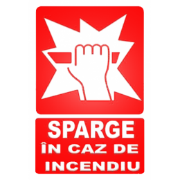 Indicatoare Sparge Geamul In Caz De Incendiu