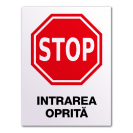 Indicatoare Pentru Intrare Oprita