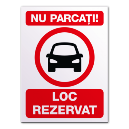 Indicatoare Pentru Loc Rezervat In Parcare