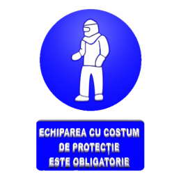 Indicatoare Pentru Echiparea Cu Costum De Protectie 