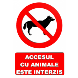 Indicatoare Pentru Interzicerea Animalelor