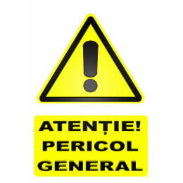 Indicatoare De Avertizare Pericol General