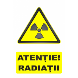 Indicatoare Atentie Radiatii 