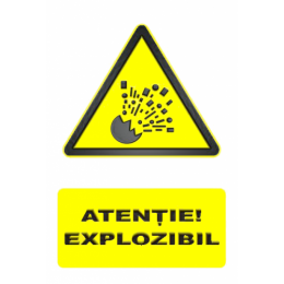 Indicatoare Atentie Explozibil