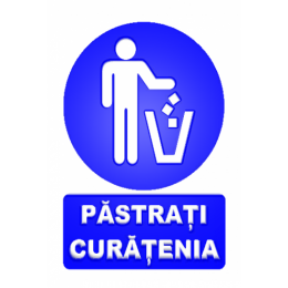 Indicatoare Pastrati Curatenia