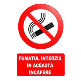 Indicatoare Pentru Interzicerea Fumatului