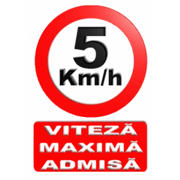 Indicatoare 5 Km Ora 