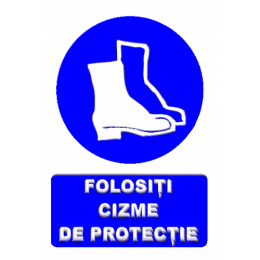 Indicatoare Pentru Folosirea Incaltamintei De Protectie